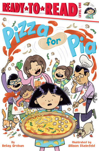 Pizza for Pia: Ready-to-Read Level 1 (Pia Ready-to-Reads) book cover by Betsy Groban