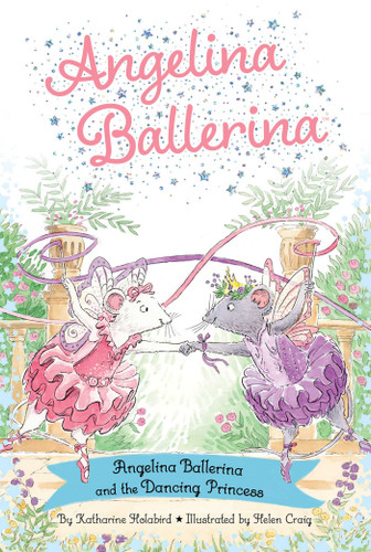 Angelina Ballerina and the Dancing Princess (Angelina Ballerina) book cover by Katharine Holabird