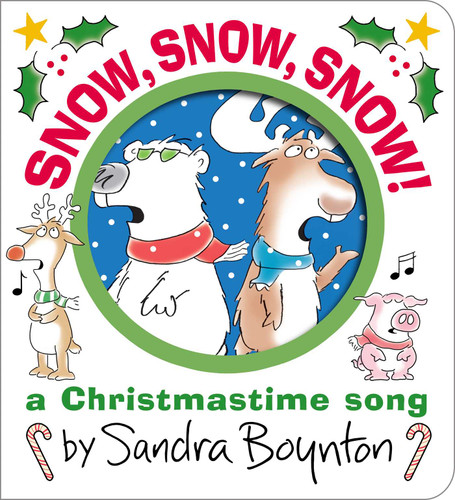 Snow, Snow, Snow!: A Christmastime Song (Boynton on Board) book cover by Sandra Boynton