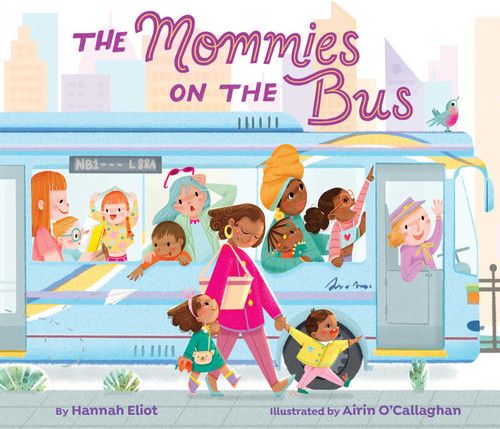 The Mommies on the Bus book cover by Hannah Eliot
