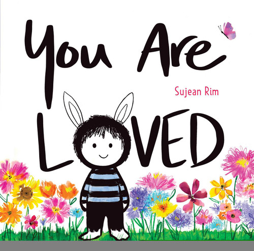 You Are Loved book cover by Sujean Rim
