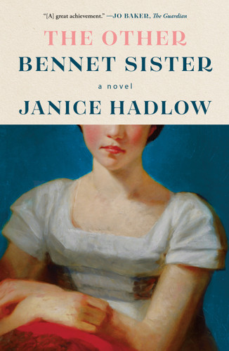 The Other Bennet Sister: A Novel book cover by Janice Hadlow
