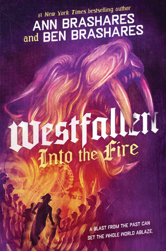 Into the Fire (Westfallen) book cover by Ann Brashares, Ben Brashares