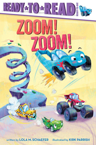 Zoom! Zoom!: Ready-to-Read Ready-to-Go! (Ready-to-Read) book cover by Lola M. Schaefer