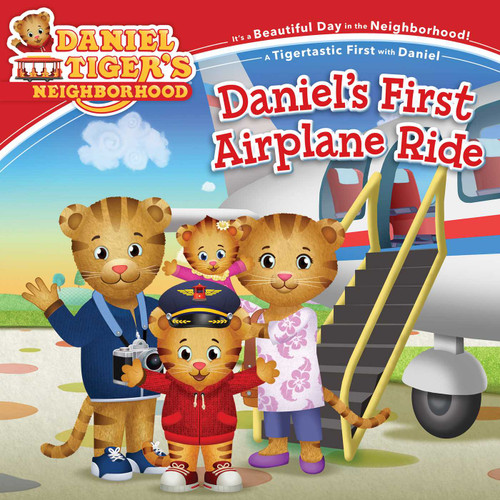 Daniel's First Airplane Ride (Daniel Tiger's Neighborhood) book cover by Haley Hoffman