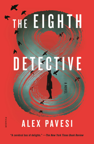 The Eighth Detective: A Novel book cover by Alex Pavesi