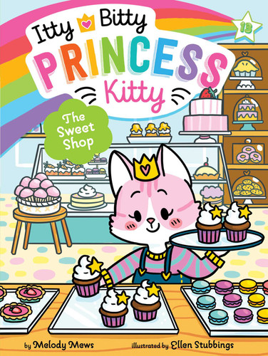 The Sweet Shop (Itty Bitty Princess Kitty) book cover by Melody Mews