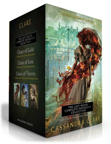 The Last Hours Complete Paperback Collection (Boxed Set): Chain of Gold; Chain of Iron; Chain of Thorns (The Last Hours) book cover by Cassandra Clare