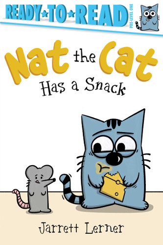 Nat the Cat Has a Snack: Ready-to-Read Pre-Level 1 (Nat the Cat) book cover by Jarrett Lerner