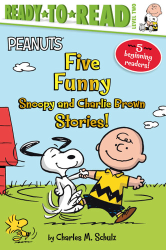 Five Funny Snoopy and Charlie Brown Stories!: Snoopy and Woodstock Best Friends Forever!; Snoopy, First Beagle on the Moon!; Time for School, Charlie Brown; Make a Trade, Charlie Brown!; Let's Go to the Library! (Peanuts) book cover by Charles  M. Schulz