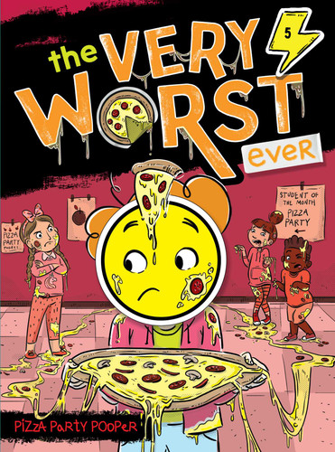 Pizza Party Pooper (The Very Worst Ever) book cover by Andy Nonamus