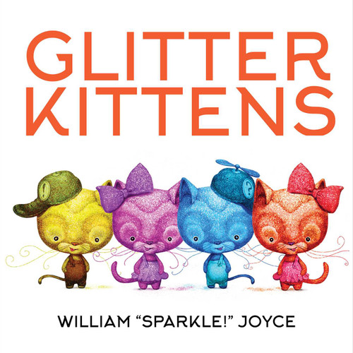Glitter Kittens book cover by William Joyce