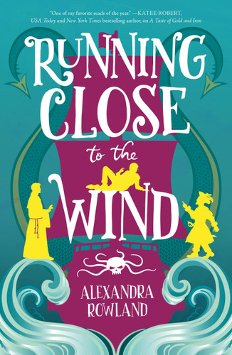 Running Close to the Wind book cover by Alexandra Rowland