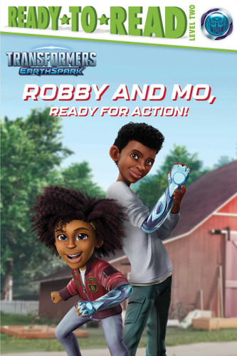 Robby and Mo, Ready for Action!: Ready-to-Read Level 2 (Transformers: EarthSpark) book cover by 
