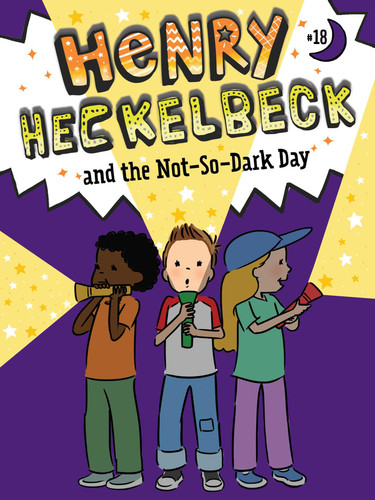 Henry Heckelbeck and the Not-So-Dark Day (Henry Heckelbeck) book cover by Wanda Coven