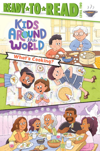 What's Cooking?: Ready-to-Read Level 2 (Kids Around the World) book cover by Patty Michaels