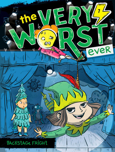 Backstage Fright (The Very Worst Ever) book cover by Andy Nonamus