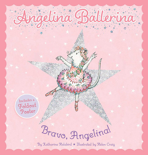 Bravo, Angelina! (Angelina Ballerina) book cover by Katharine Holabird