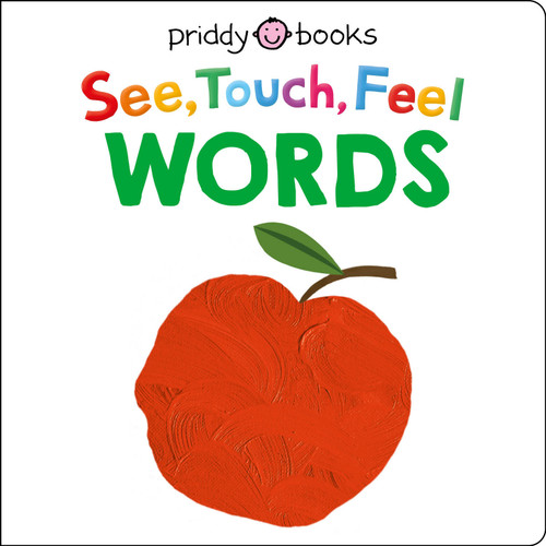 See, Touch, Feel: Words (See, Touch, Feel) book cover by Roger Priddy