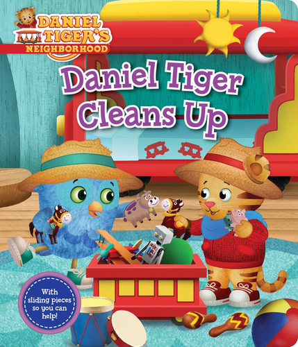 Daniel Tiger Cleans Up (Daniel Tiger's Neighborhood) book cover by 