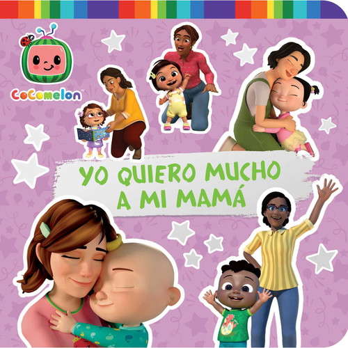 Yo quiero mucho a mi mamá (I Love My Mommy) (CoComelon) book cover by 