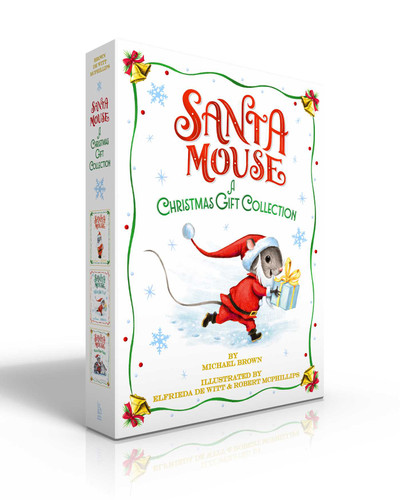Santa Mouse A Christmas Gift Collection (Boxed Set): Santa Mouse; Santa Mouse, Where Are You?; Santa Mouse Finds a Furry Friend (A Santa Mouse Book) book cover by Michael Brown