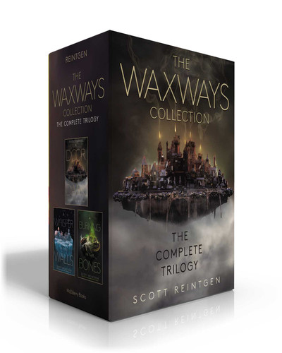 The Waxways Collection (Boxed Set): A Door in the Dark; A Whisper in the Walls; A Burning in the Bones (Waxways) book cover by Scott Reintgen