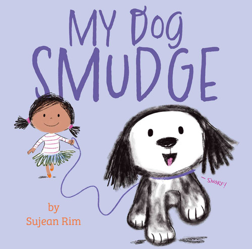My Dog Smudge book cover by Sujean Rim