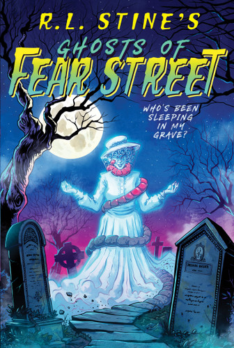 Who's Been Sleeping in My Grave? (Ghosts of Fear Street) book cover by R.L. Stine