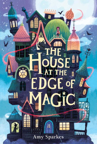 The House at the Edge of Magic (The House at the Edge of Magic) book cover by Amy Sparkes