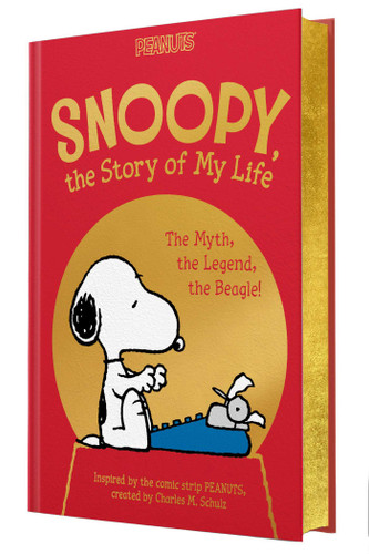 Snoopy, the Story of My Life: The Myth, the Legend, the Beagle! (Peanuts) book cover by Charles  M. Schulz