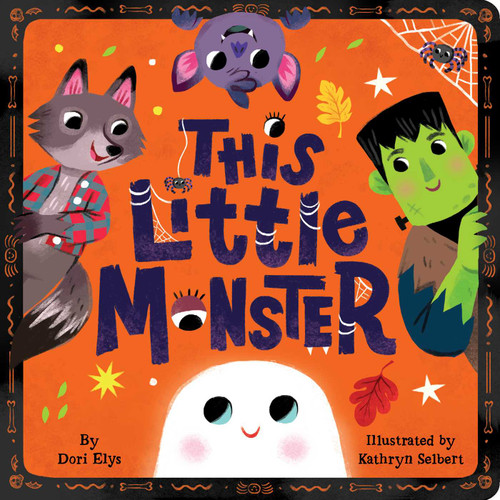 This Little Monster: A Spooky Nursery Rhyme book cover by Dori Elys