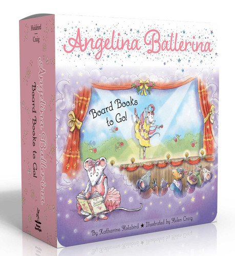 Angelina Ballerina Board Books to Go! (Boxed Set): Center Stage; Big Dreams!; Angelina Ballerina by the Sea (Angelina Ballerina) book cover by Katharine Holabird