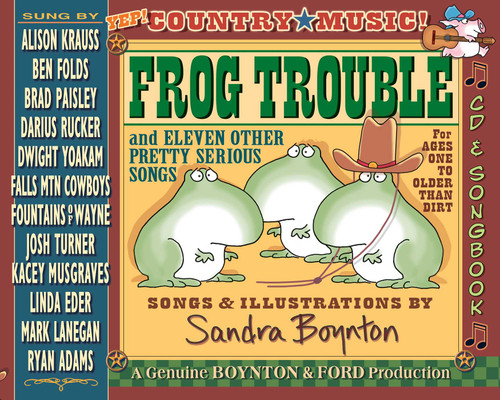 Frog Trouble: and Eleven Other Pretty Serious Songs book cover by Sandra Boynton