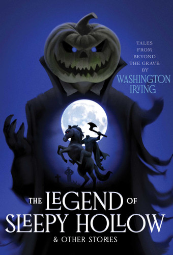 The Legend of Sleepy Hollow & Other Stories (Monstrous Classics Collection) book cover by Washington Irving