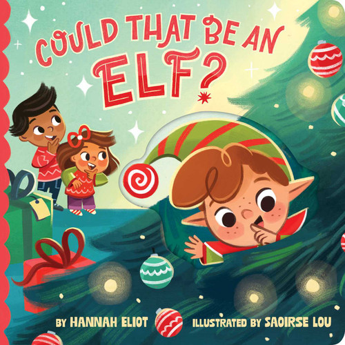 Could That Be an Elf? (Could That Be...) book cover by Hannah Eliot
