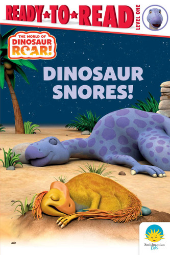 Dinosaur Snores!: Ready-to-Read Level 1 (Dinosaur Roar!) book cover by Peter Curtis, Patty Michaels