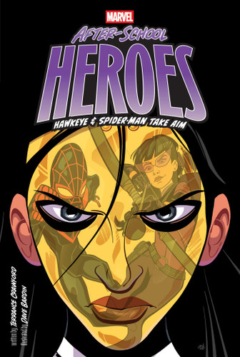 Hawkeye & Spider-Man Take Aim (Marvel After-School Heroes) book cover by Terrance Crawford