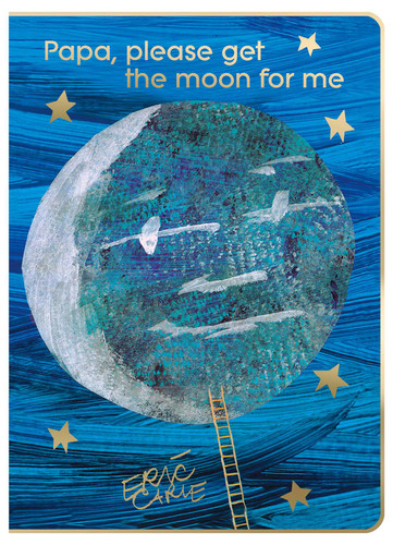 Papa, Please Get the Moon for Me: 40th Anniversary Edition (The World of Eric Carle) book cover by Eric Carle