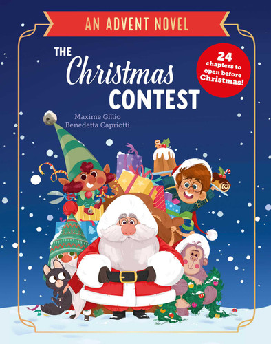 The Christmas Contest: An Advent Novel book cover by Maxime Gillio