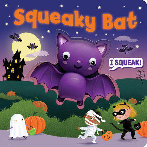Squeeze & Squeak: Squeaky Bat (Squeeze & Squeak) book cover by Maggie Fischer