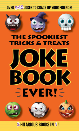 The Spookiest Tricks & Treats Joke Book Ever! book cover by Editors of Portable Press