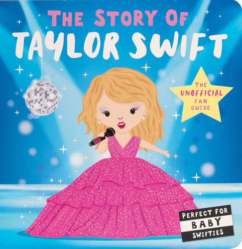 Story of Taylor Swift (The Story of) book cover by 