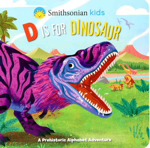 Smithsonian Kids: D Is for Dinosaur book cover by Courtney Acampora
