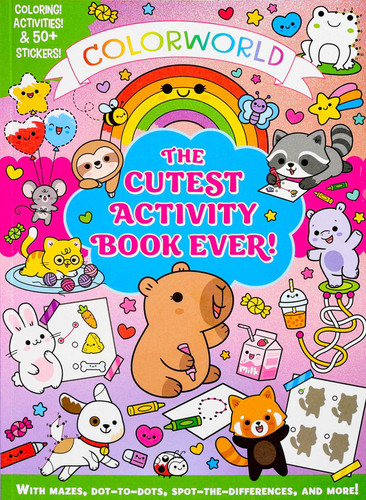 ColorWorld: The Cutest Activity Book Ever!: Color! Activities & 50+ stickers! With Mazes, Dot-to-Dots, Spot-the-Differences, and More! (ColorWorld) book cover by Editors of Silver Dolphin Books