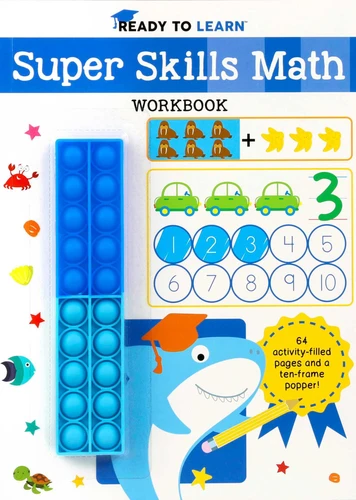 Ready to Learn: Super Skills Math Workbook with Ten-Frame Popper (Ready to Learn) book cover by Editors of Silver Dolphin Books