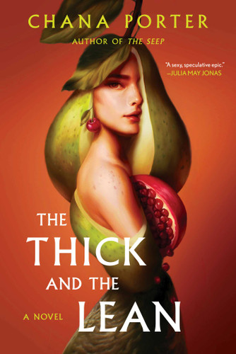 The Thick and the Lean book cover by Chana Porter