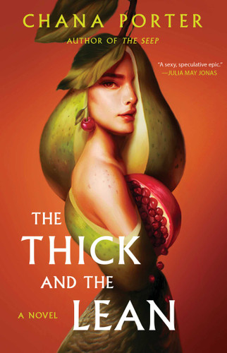The Thick and the Lean book cover by Chana Porter