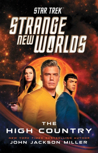 Star Trek: Strange New Worlds: The High Country (Star Trek: Strange New Worlds) book cover by John Jackson Miller