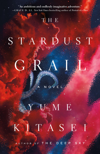The Stardust Grail: A Novel book cover by Yume Kitasei
